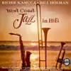 Richie Kamuca & Bill Holman - West Coast Jazz in Hifi